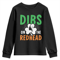 Funny Dibs On The Redhead St Patrick's Day Youth Sweatshirt