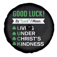 Funny Christian St Patrick's Day Spare Tire Cover Good Luck Mean Living Under Christ's Kindness