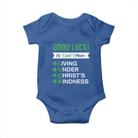 Funny Christian St Patrick's Day Baby Onesie Good Luck Mean Living Under Christ's Kindness