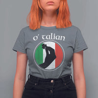 Funny O'Talian T Shirt For Women St Patrick's Day Italian Pinched Fingers Shamrock
