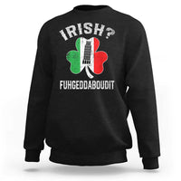 Funny St Patrick's Day Italian Sweatshirt Irish Fuhgeddaboudit Pisa Tower Shamrock