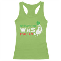 Funny St Patrick Was Italian Racerback Tank Top St Patrick's Day Italian Pinched Fingers Shamrock