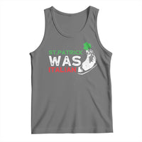 Funny St Patrick Was Italian Tank Top St Patrick's Day Italian Pinched Fingers Shamrock