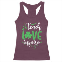 St Patrick's Day Teach Love Inspire Racerback Tank Top Teacher Shamrock