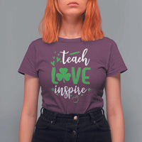 St Patrick's Day Teach Love Inspire T Shirt For Women Teacher Shamrock