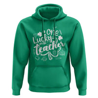 Funny St Patrick's Day Irish Teacher Hoodie One Lucky Teacher Shamrock
