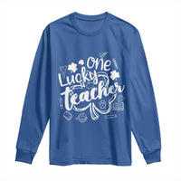 Funny St Patrick's Day Irish Teacher Long Sleeve Shirt One Lucky Teacher Shamrock