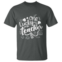 Funny St Patrick's Day Irish Teacher T Shirt One Lucky Teacher Shamrock