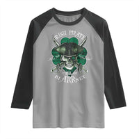 Funny Irish Pirate Full Of Blarrney Kiss Me For Good Luck Raglan Shirt St Patrick's Day