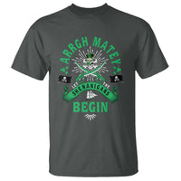 Funny St Patrick's Day Pirate T Shirt Arrgh Matey Let The Shenanigans Begin Shamrock