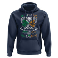 Funny Warning May Be Prone To Shenanigans And Malarkey Hoodie St Patrick's Day Celtic Shamrock