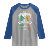Funny Warning May Be Prone To Shenanigans And Malarkey Raglan Shirt St Patrick's Day Celtic Shamrock