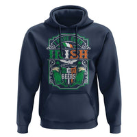 Funny Irish Beer Drinking Hoodie I Have Been Irish For Many Beers St Patrick's Day
