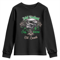 Funny Irish Pride Youth Sweatshirt Irish Hooligan Stay True Till Death Flat Cap Skull