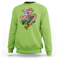 Half Irish Half Italian All American Sweatshirt Vintage Flag Shamrock Heritage