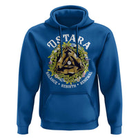 Ostara Balance Rebirth Renewal Hoodie Ostara Pagan Eostre Easter Day Three Hares