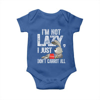 Funny I'm Not Lazy I Just Don't Carrot All Baby Onesie Lazy Bunny Rabbit