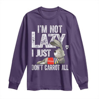 Funny I'm Not Lazy I Just Don't Carrot All Long Sleeve Shirt Lazy Bunny Rabbit