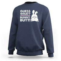 Funny Rabbit Guess What Bunny Butt Sweatshirt