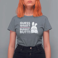 Funny Rabbit Guess What Bunny Butt T Shirt For Women