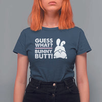 Funny Rabbit Guess What Bunny Butt T Shirt For Women