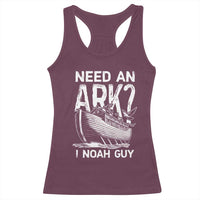Funny Need An Ark I Noah Guy Racerback Tank Top Christian Pun