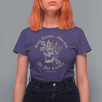 Eastern Orthodox Christian T Shirt For Women Resist Tyranny Obey God Do Not Comply Skull