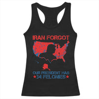 Iran Forgot Our President Has 34 Felonies Racerback Tank Top Vintage USA Red Wave Map
