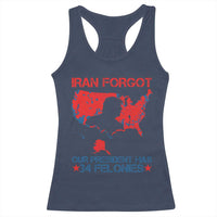 Iran Forgot Our President Has 34 Felonies Racerback Tank Top Vintage USA Red Wave Map