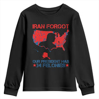 Iran Forgot Our President Has 34 Felonies Youth Sweatshirt Vintage USA Red Wave Map