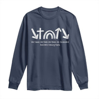 Christian Easter Long Sleeve Shirt He Came He Died He Rose He Ascended And He Is Coming Back