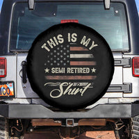 Funny Semi Retirement Spare Tire Cover This Is My Semi Retired Slogan Pun American Flag