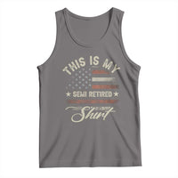 Funny Semi Retirement Tank Top This Is My Semi Retired Slogan Pun American Flag