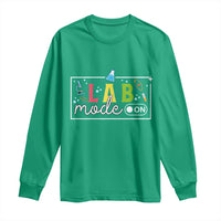 Funny Laboratory Scientist Long Sleeve Shirt Lab Mode On Chemistry Medical