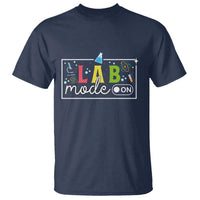 Funny Laboratory Scientist T Shirt Lab Mode On Chemistry Medical