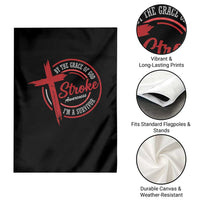 By The Grace Of God I'm A Survivor Stroke Awareness Garden Flag