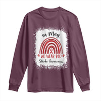 In May We Wear Red Stroke Awareness Long Sleeve Shirt Bleach Effect