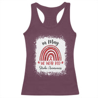 In May We Wear Red Stroke Awareness Racerback Tank Top Bleach Effect