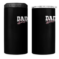 Dad Girl 2026 4 in 1 Can Cooler Tumbler Soon to Be Daddy of Baby Girl