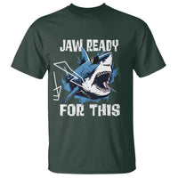 Funny Shark Lover T Shirt Jaw Ready For This Ocean Wildlife - Wonder Print Shop
