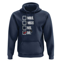 Funny Doctorate Graduation Hoodie Mrs Miss Miss Dr EdD Doctor of Education - Wonder Print Shop
