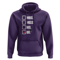 Funny Doctorate Graduation Hoodie Mrs Miss Miss Dr EdD Doctor of Education - Wonder Print Shop