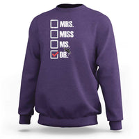 Funny Doctorate Graduation Sweatshirt Mrs Miss Miss Dr EdD Doctor of Education - Wonder Print Shop