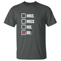 Funny Doctorate Graduation T Shirt Mrs Miss Miss Dr EdD Doctor of Education - Wonder Print Shop