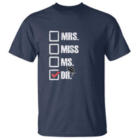 Funny Doctorate Graduation T Shirt Mrs Miss Miss Dr EdD Doctor of Education - Wonder Print Shop
