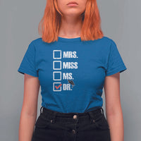 Funny Doctorate Graduation T Shirt For Women Mrs Miss Miss Dr EdD Doctor of Education - Wonder Print Shop