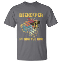 Funny Beekeeper T Shirt If I Run You Run Honey Bee Guy Apiarist - Wonder Print Shop