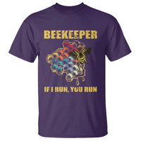 Funny Beekeeper T Shirt If I Run You Run Honey Bee Guy Apiarist - Wonder Print Shop