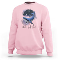 52-Hertz Whale Lover Sweatshirt Hello There Marine Biologist - Wonder Print Shop