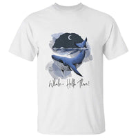 52-Hertz Whale Lover T Shirt Hello There Marine Biologist - Wonder Print Shop